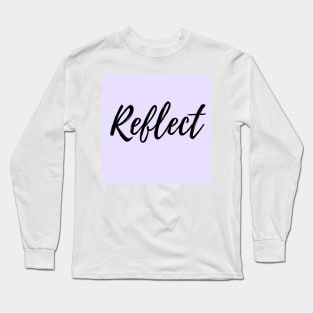 Reflect - Purple Background Long Sleeve T-Shirt